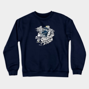 Oncoming Storm Crewneck Sweatshirt